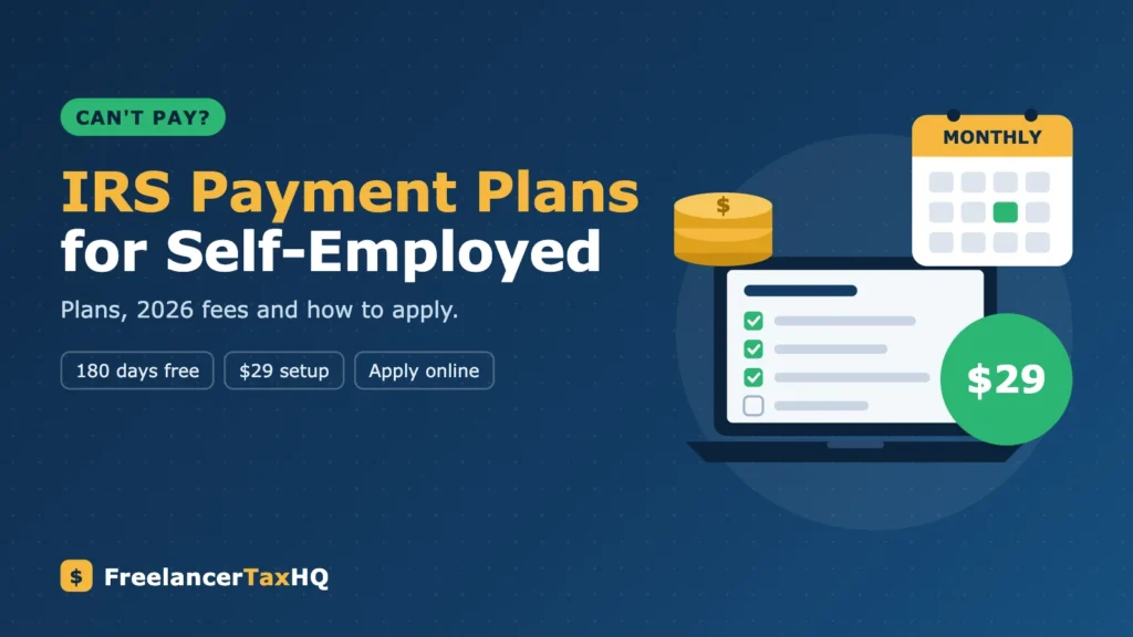 Self-Employed and Owe Taxes You Can't Pay? IRS Payment Plans
