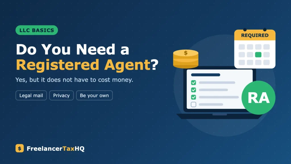 Do I Need a Registered Agent for My LLC?